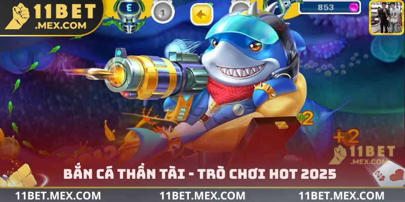 Bắn Cá Thần Tài - Trò chơi hot 2025